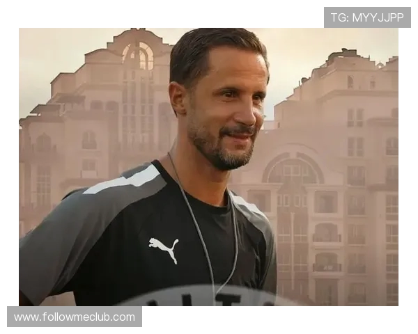 罗马诺：米兰双星重聚！安东尼尼携手皮尔洛掌舵迪拜联合青训